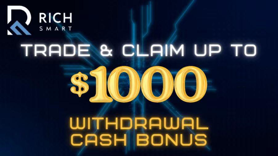 Rich Smart Finance：通过我们的独家现金奖励促销活动提升您的交易收益